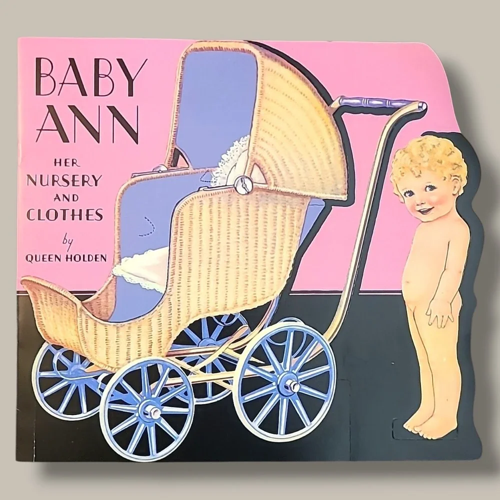 1985 Baby Ann Paper Doll Book Queen Holden Uncut Nursery‎ & Clothes Shaped Cover